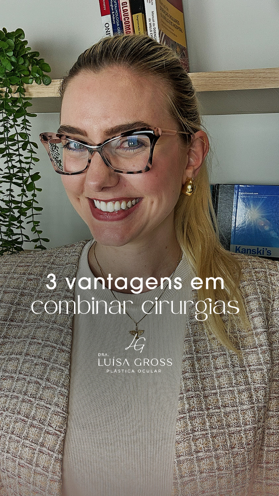 3 vantagens em realizar mais de um procedimento na mesma cirurgia 👁️✨
